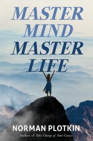 Cover of Master Mind Master Life