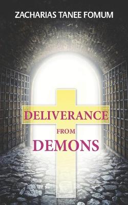 Book cover for Deliverance From Demons