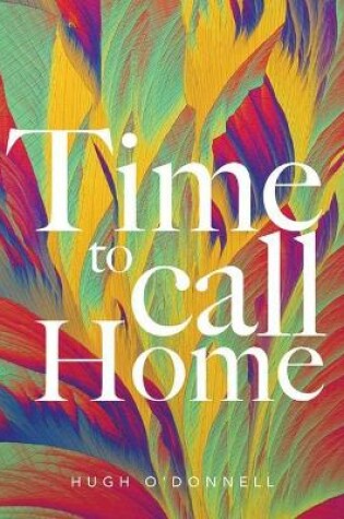 Cover of Time to Call Home