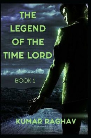 The Legend of The Timelord