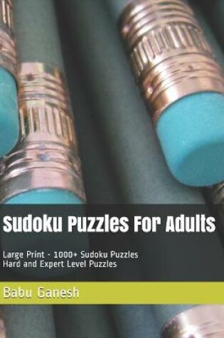 Cover of Sudoku Puzzles For Adults Large Print