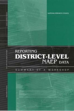 Cover of Reporting District-Level NAEP Data