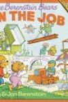 Book cover for The Berenstain Bears on the Job