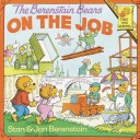 Cover of The Berenstain Bears on the Job