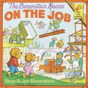 Book cover for The Berenstain Bears on the Job