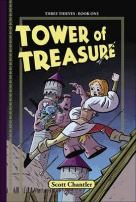Book cover for Three Thieves Bk 1: Tower of Treasure