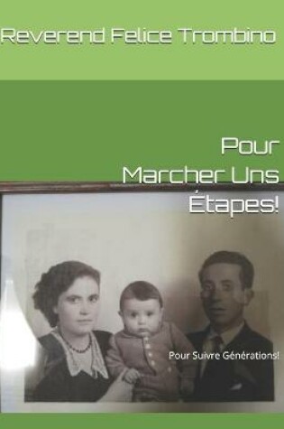 Cover of Pour Marcher Uns Etapes!