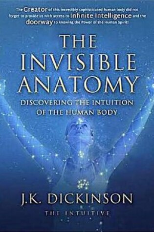 Cover of The Invisible Anatomy