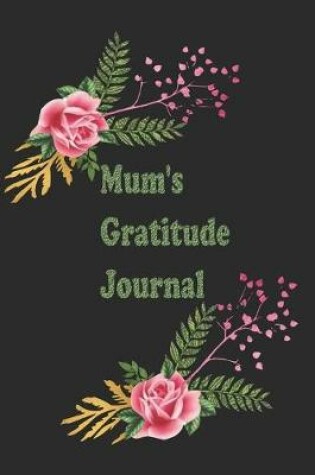 Cover of Mum's Gratitude Journal