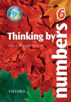Book cover for Maths Inspirations: Year 6/P7: Thinking by Numbers: Teacher's Notes