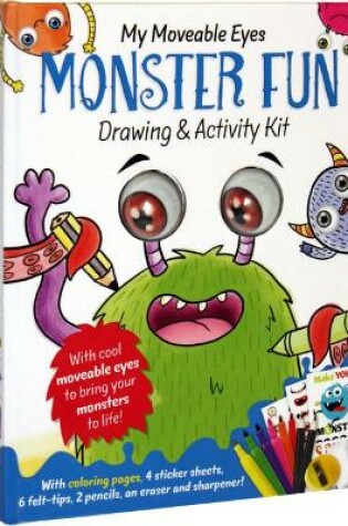 Cover of My Moveable Eyes Monster Fun Drawing and Activity Book