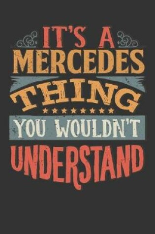 Cover of Its A Mercedes Thing You Wouldnt Understand