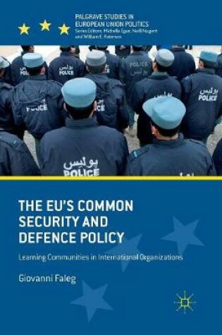 Cover of The EU's Common Security and Defence Policy