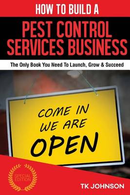 Cover of How to Build a Pest Control Services Business (Special Edition)