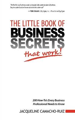 Book cover for The Little Book of Business Secrets That Work!