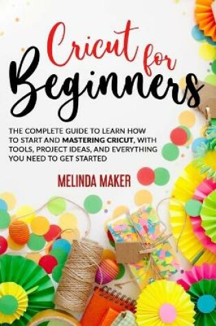 Cover of Cricut for Beginners