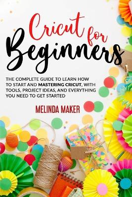 Book cover for Cricut for Beginners