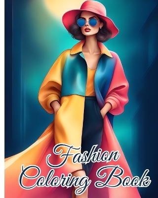 Book cover for Fashion Coloring Book For Teens