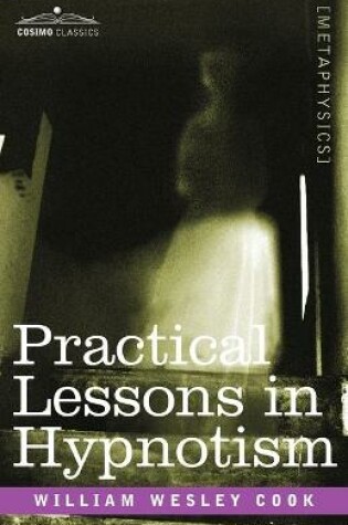 Cover of Practical Lessons in Hypnotism