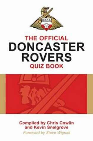 Cover of The Official Doncaster Rovers Quiz Book