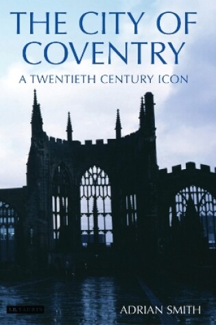 Cover of The City of Coventry