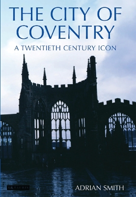 Book cover for The City of Coventry