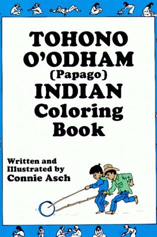 Cover of Tohono O'Odham (Papago) Indian Coloring Book