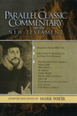 Cover of Parallel Classic Commentary on the New Testament