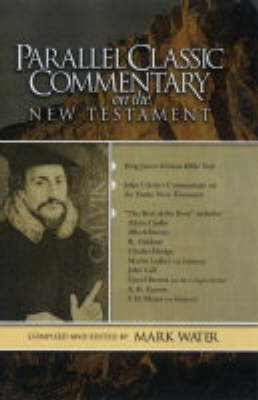 Book cover for Parallel Classic Commentary on the New Testament