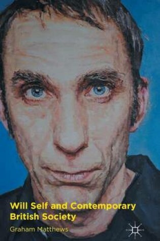 Cover of Will Self and Contemporary British Society