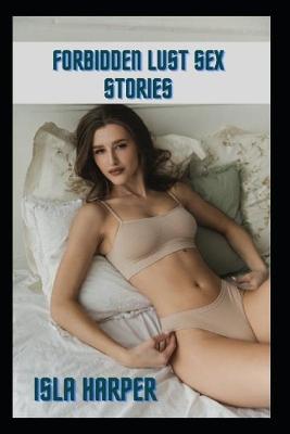 Cover of Forbidden Lust Sex Stories