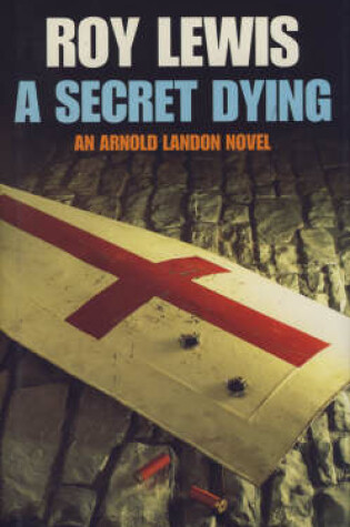 Cover of A Secret Dying