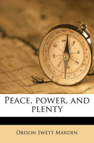 Cover of Peace, Power, and Plenty