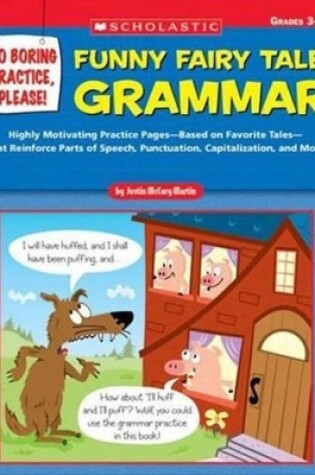 Cover of No Boring Practice, Please! Funny Fairy Tale Grammar