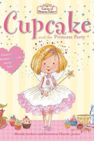 Cover of Cupcake and the Princess Party