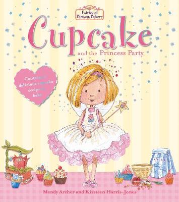 Cover of Cupcake and the Princess Party