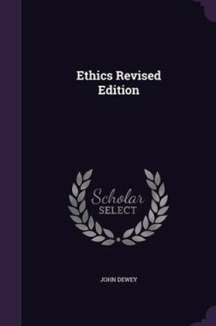 Cover of Ethics Revised Edition