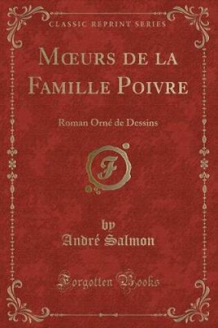 Cover of Moeurs de la Famille Poivre