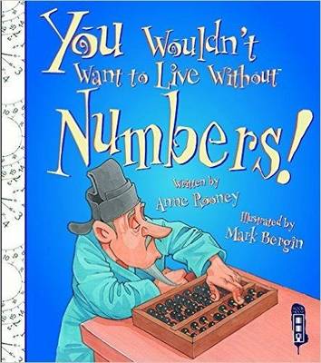 Cover of You Wouldn't Want To Live Without Numbers!