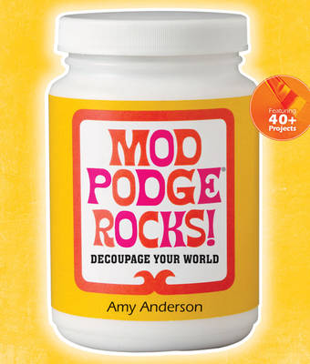 Book cover for Mod Podge Rocks!