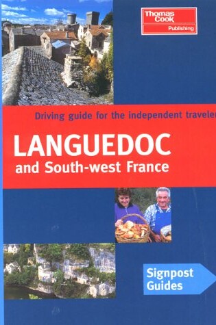 Cover of Signpost Guide Languedoc and Southwest France