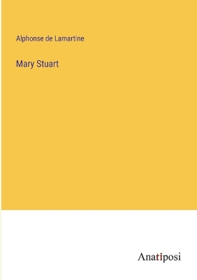 Book cover for Mary Stuart