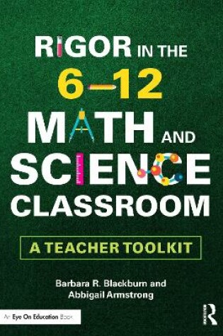 Cover of Rigor in the 6-12 Math and Science Classroom