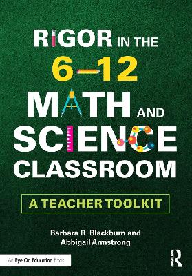 Book cover for Rigor in the 6-12 Math and Science Classroom