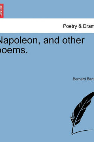 Cover of Napoleon, and Other Poems.