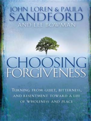 Book cover for Choosing Forgiveness