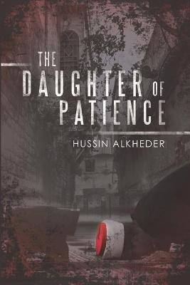 Book cover for The Daughter of Patience
