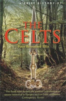 Book cover for A Brief History of the Celts