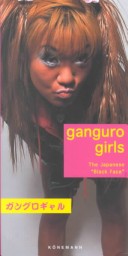 Book cover for Ganguro Girls