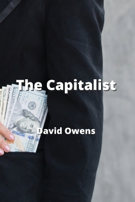 Book cover for The Capitalist